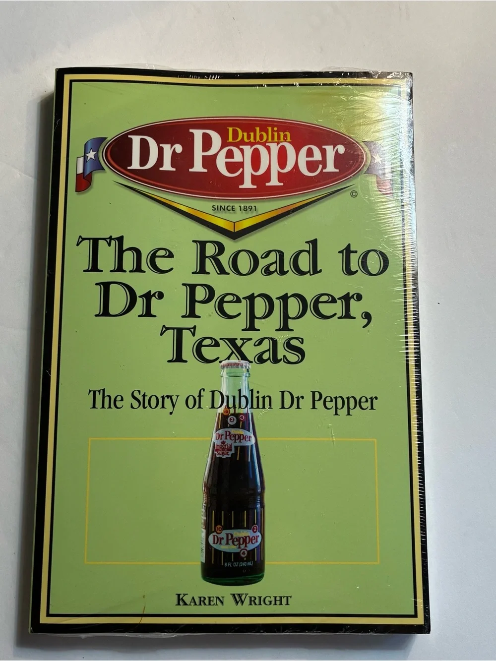 The Road To Dr. Pepper, Texas Book - New
